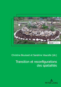 Transition et reconfiguration des spatialités