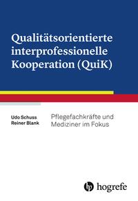 Qualitätsorientierte interprofessionelle Kooperation (QuiK)