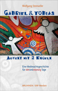 Gabriel & Tobias - Advent mit 2 Engeln