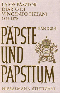 Il Concilio Vaticano I: Diario di Vincenzo Tizzani (1869-1870)