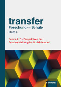 Transfer Forschung ? Schule