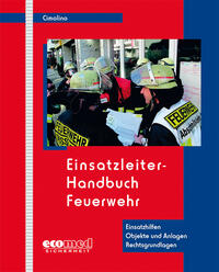 Einsatzleiter-Handbuch Feuerwehr