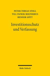 Investitionsschutz und Verfassung