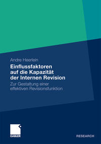 Einflussfaktoren auf die Kapazität der Internen Revision