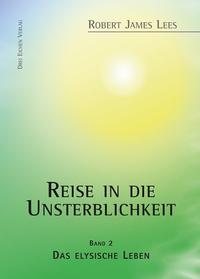 Reise in die Unsterblichkeit / Reise in die Unsterblichkeit (2)