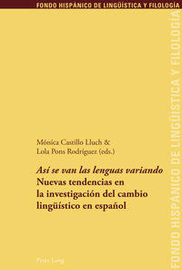 «Así se van las lenguas variando»