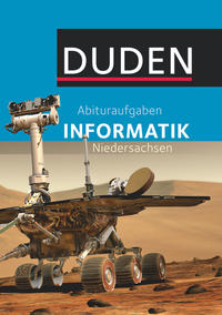 Duden Informatik - Abituraufgaben Informatik