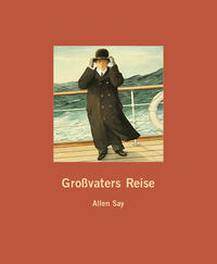 Großvaters Reise / Leinengebundenes Bilderbuch