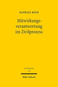 Mitwirkungsverantwortung im Zivilprozess