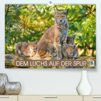 Dem Luchs auf der Spur (Premium, hochwertiger DIN A2 Wandkalender 2022, Kunstdruck in Hochglanz)