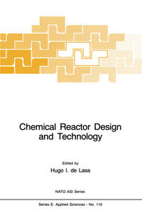 Chemical Reactor Design and Technology