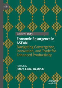 Economic Resurgence in ASEAN