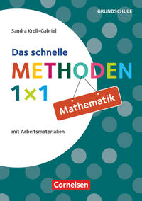 Das schnelle Methoden 1x1 - Grundschule