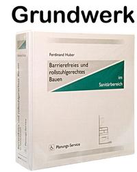 Barrierefreies und rollstuhlgerechtes Bauen, Grundwerk