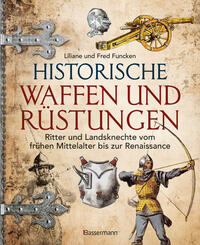 Historische Waffen und Rüstungen