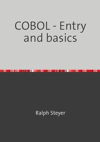 COBOL - Entry and basics