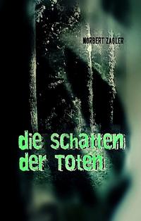 Die Schatten der Toten