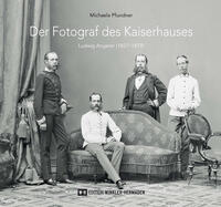 Der Fotograf des Kaiserhauses