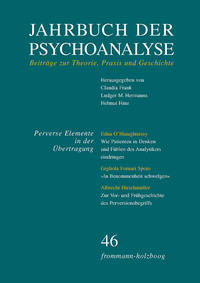 Jahrbuch der Psychoanalyse / Band 46: ›Perverse Elemente in der Übertragung‹