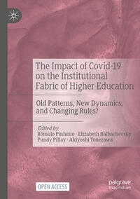 The Impact of Covid-19 on the Institutional Fabric of Higher Education