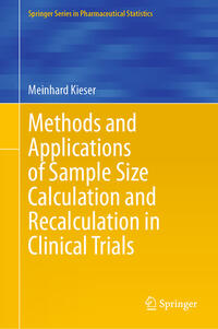 Methods and Applications of Sample Size Calculation and Recalculation in Clinical Trials