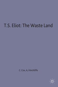 T.S. Eliot: The Waste Land