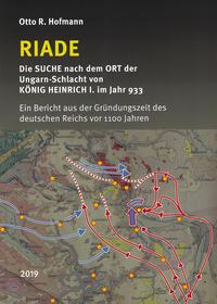 RIADE (Teil 2) – Die SUCHE nach dem Ort der Ungarn-Schlacht von KÖNIG HEINRICH I. im Jahr 933