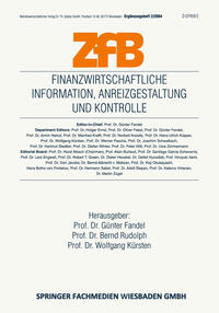 Finanzwirtschaftliche Information, Anreizgestaltung und Kontrolle