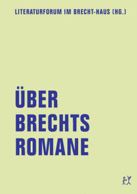 Über Brechts Romane