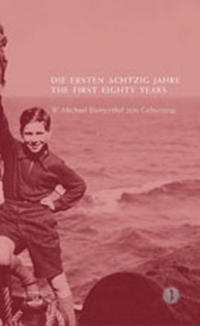 Die Ersten Achtzig Jahre /The First Eighty Years