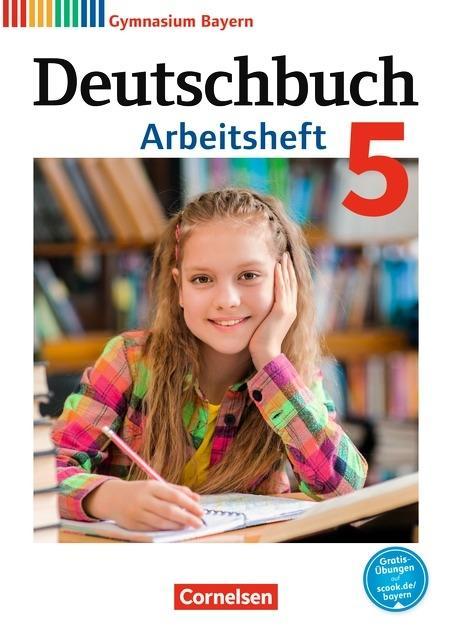 Deutschbuch Gymnasium 5 Jahrgangsstufe Arbeitsheft Mit Losungen Bayern Biazza Medien